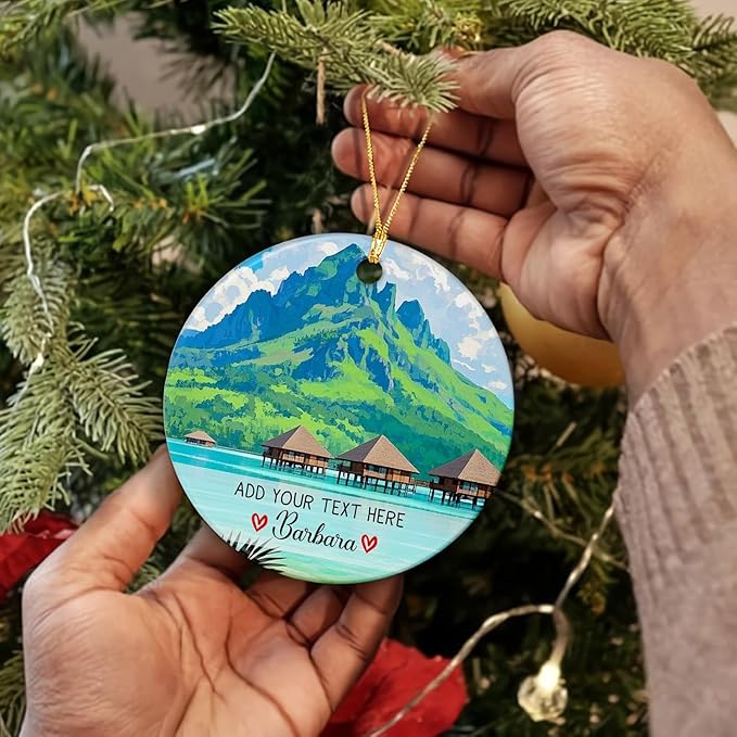 Personalized Bora Bora French Polynesia Ceramic Christmas Ornament 2025, Bora Bora Island Ornament Keepsake, City Travel Souvenir Gift for Family, Custom Text/Name Beach Vacation Xmas Ornaments