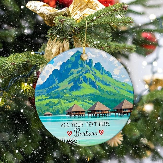 Personalized Bora Bora French Polynesia Ceramic Christmas Ornament 2025, Bora Bora Island Ornament Keepsake, City Travel Souvenir Gift for Family, Custom Text/Name Beach Vacation Xmas Ornaments