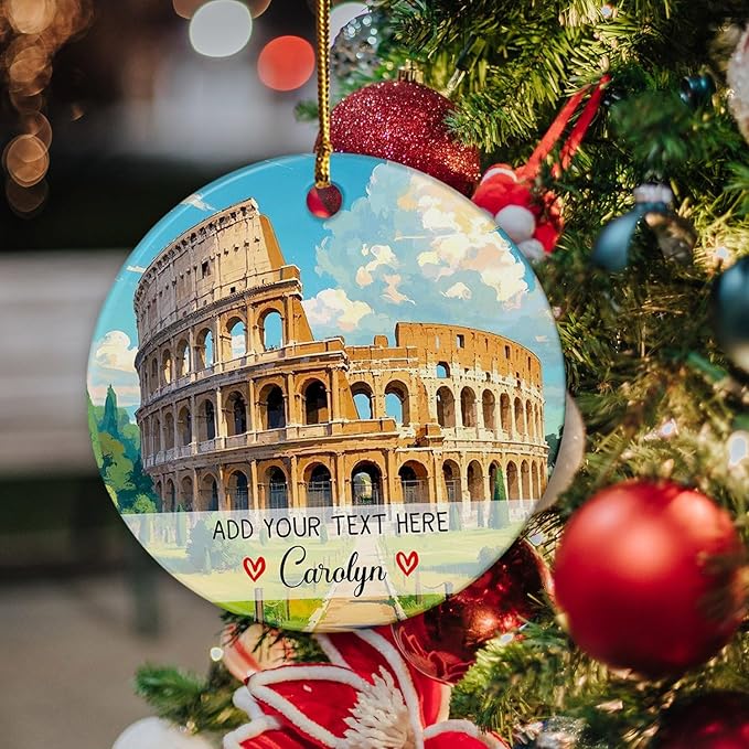 Customized Rome Colosseum Italy Ceramic Ornament 2025, Personalized Text/Name Rome Colosseum Christmas Tree Decor Ornament, Italy Travel Souvenir Collection Xmas Ornaments Gift for Family Friends